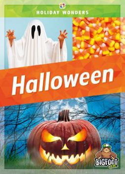 Halloween - Holiday Wonders Series, Nonfiction Reading About Traditions & History for Young Readers Kindergarten - Grade 3 - Bigfoot Jr. Collection - Book  of the Holiday Wonders