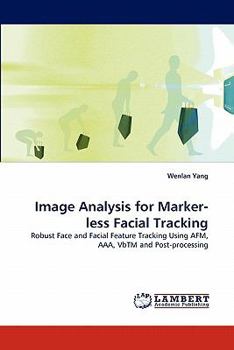 Paperback Image Analysis for Marker-Less Facial Tracking Book