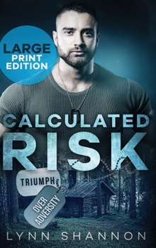 Hardcover Calculated Risk: A Small-town Christian Romantic Suspense (Large Print) [Large Print] Book