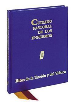 Hardcover Cuidado Pastoral de Los Enfermos [Spanish] Book