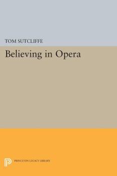 Paperback Believing in Opera Book