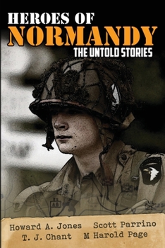 Heroes of Normandy The Untold Stories (Lock 'n Load Tactical)