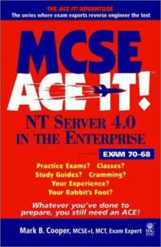 Paperback MCSE NT Server 4.0 in the Enterprise Ace It!: Exam: 70-68 Book