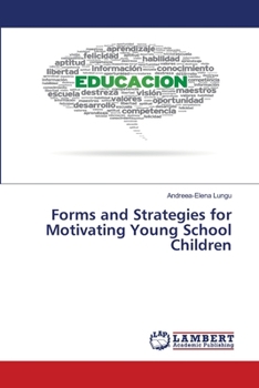 Paperback Forms and Strategies for Motivating Young School Children Book