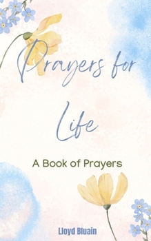 Paperback Prayers for Life's Journey: A Structured Approach to Success Book