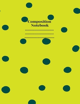 Paperback composition Notebook: composition Notebook: Nifty Wide Ruled Paper Notebook Journal - Wide Blank Lined Cute Workbook for Teens Kids Students Book