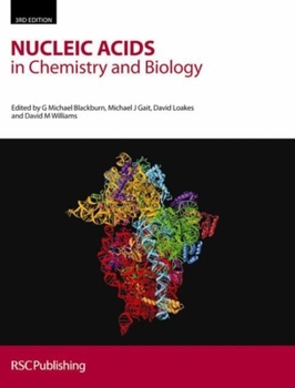 Hardcover Nucleic Acids in Chemistry and Biology Book