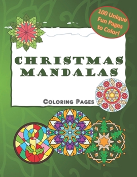 Paperback Christmas Mandalas Coloring Pages: Mandala Coloring Book for Kids and Adults Book