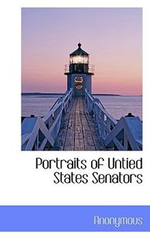 Paperback Portraits of Untied States Senators Book