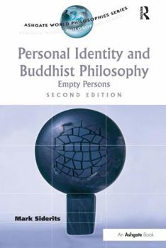 Paperback Personal Identity and Buddhist Philosophy: Empty Persons Book