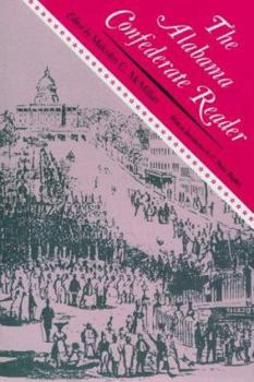 The Alabama Confederate Reader (Library of Alabama Classics)