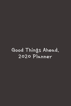 Good things Ahead ~: 2020 Goal Setting Planner.