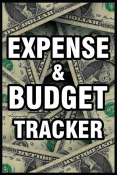 Paperback Expense & Budget Tracker: Records Book for Independent Contractors, Entrepreneur, Driver, Employee Etc. Book