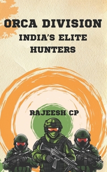 Paperback Orca Division: India's Elite Hunters Book