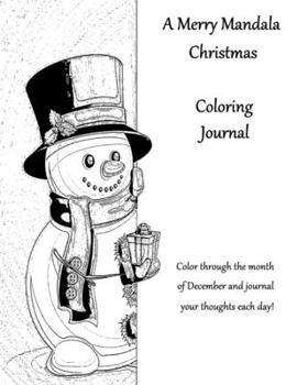 Paperback A Merry Mandala Christmas Coloring Journal Book