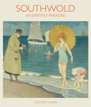 Hardcover Southwold: An Earthly Paradise Book