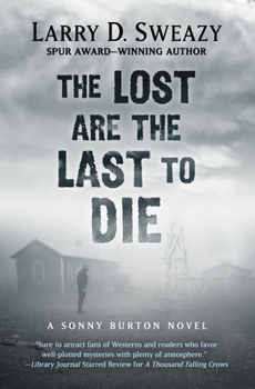 Hardcover The Lost Are the Last to Die Book