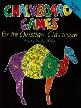 Paperback Chalkboard Games for the Christian Classroom Book