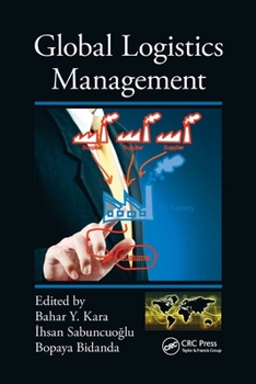 Paperback Global Logistics Management Book