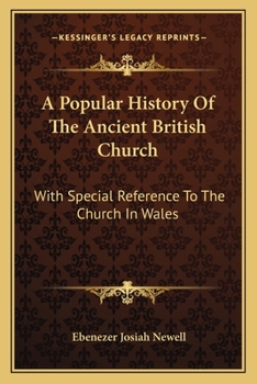 A Popular History of the Ancient British Church