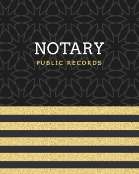 Paperback Notary Public Records: Dark & Gold Luxury, Notary Notebook, Notary Public Record Book, Notary Receipt Book, Notarial Record Logbook Book