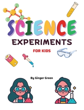Paperback Children's Science Experiments: For ages 3-11 Book
