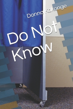 Paperback Do Not Know Book