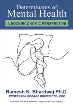 Paperback Determinants of Mental Health: A Socioeconomic Perspective Book