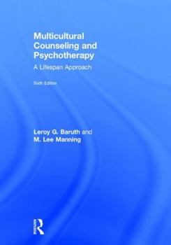 Hardcover Multicultural Counseling and Psychotherapy: A Lifespan Approach Book