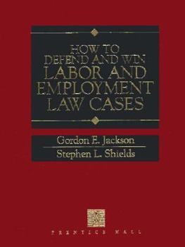 Hardcover How to Defend and Win Labor and Employment Law Cases Book