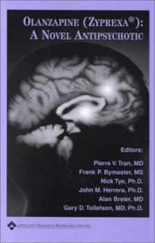 Olanzapine (Zyprexa): A Novel Antipsychotic