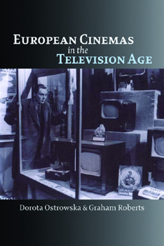 Paperback European Cinemas in the Television Age Book