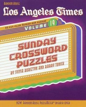 Paperback Los Angeles Times Sunday Crossword Puzzles, Volume 19 Book