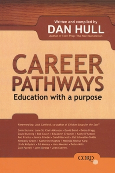 Paperback Career Pathways: Education With a Purpose Book