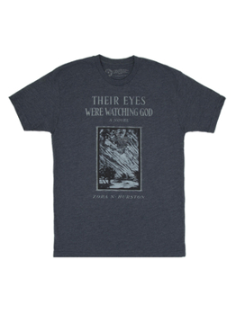 Their Eyes Were Watching God Unisex T-Shirt Medium