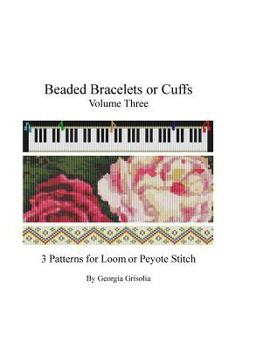 Beaded Bracelets or Cuffs: Bead Patterns by GGsDesigns