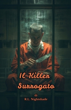 Paperback IL Killer Surrogato. [Italian] Book