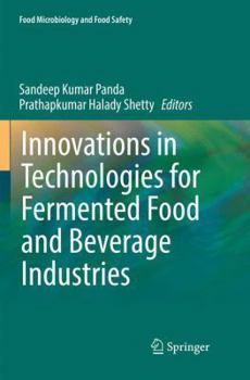 Paperback Innovations in Technologies for Fermented Food and Beverage Industries Book