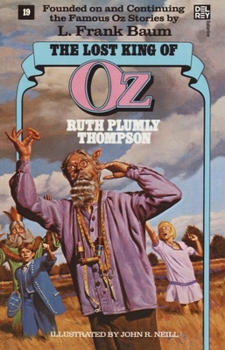Paperback Lost King of Oz (Wonderful Oz Books, No 19) Book
