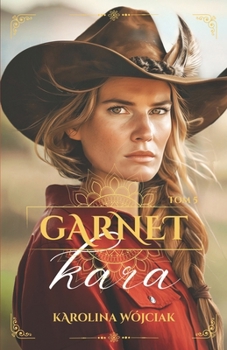 Garnet. Tom 5. Kara (Polish Edition)