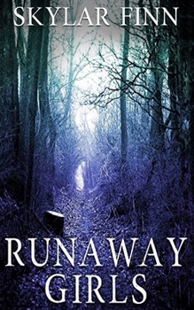 Runaway Girls - Book #2 of the Dominique St. Clair