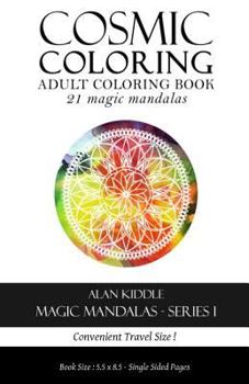 Paperback Cosmic Coloring Magic Mandalas Series 1: Travel Series Book