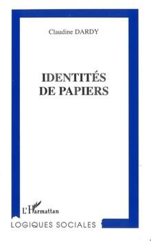 Paperback Identités de Papiers [French] Book