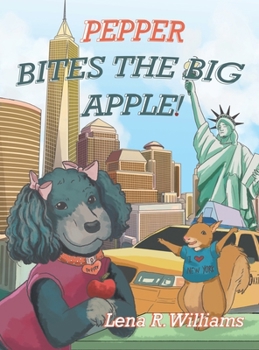 Hardcover Pepper Bites The Big Apple! Book