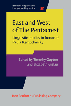Hardcover East and West of The Pentacrest (Issues in Hispanic and Lusophone Linguistics) Book
