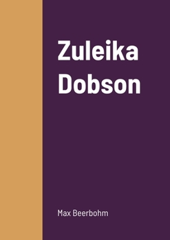 Paperback Zuleika Dobson Book