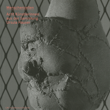 Hardcover Human Capsules: Eight Female Artists from the Ursula Hauser Collection Book