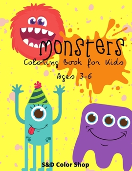 Paperback Monster coloring book for kids: age 3-6 Book