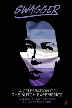 Paperback Swagger: A Celebration of the Butch Experience Book
