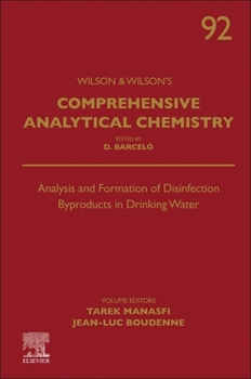 Hardcover Analysis and Formation of Disinfection Byproducts in Drinking Water: Volume 92 Book